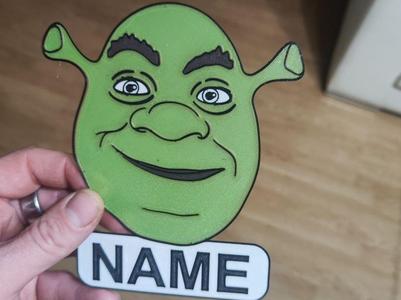 Shrek—your name