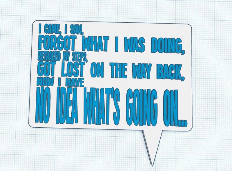 Funny Sign "No Idea What's Going On" Ver 2
