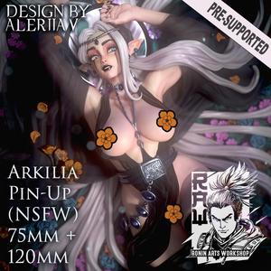 Arkilia Pin Up - 75 and 120mm (NSFW version)