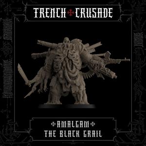 Trench Crusade - Amalgam - Black Grail
