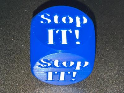 Therapy Dice, STOP IT!