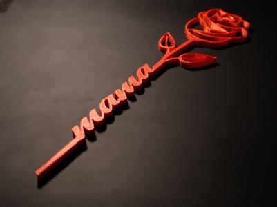 Valentines / Mother's day Mama Rose