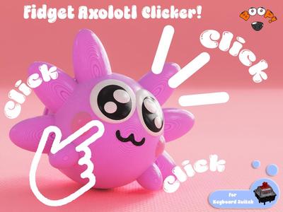 Cute Axolotl Fidget Clicker !!!
