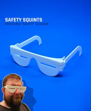 Safety Squints — Printable "safety" glasses
