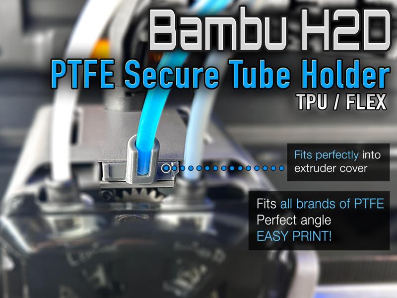 H2D PTFE Tube Holder Secure Bracket for TPU Feed