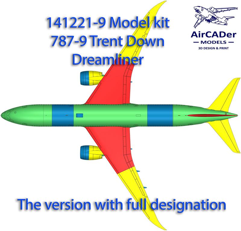 141221-9 Model kit Boeing 787-9 Trent Down