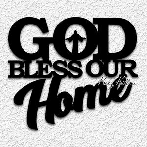 GOD BLESS OUR HOME wall art Religious home decor