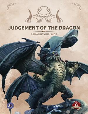Judgment of the Dragon - 5e One Shot
