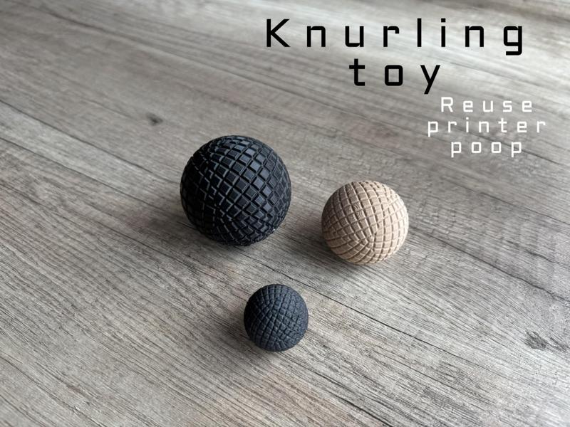 Knurling ball (printer poop inserted)