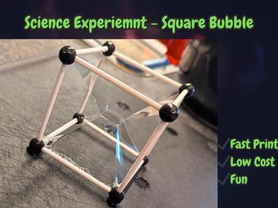 Science Experiment - Square Bubble