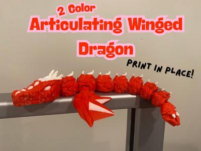 2 Color Articulating Winged Dragon -Print In Place