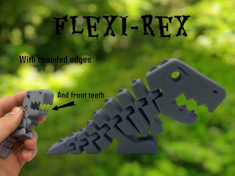 Flexi-Rex with rounded edges and front teeth