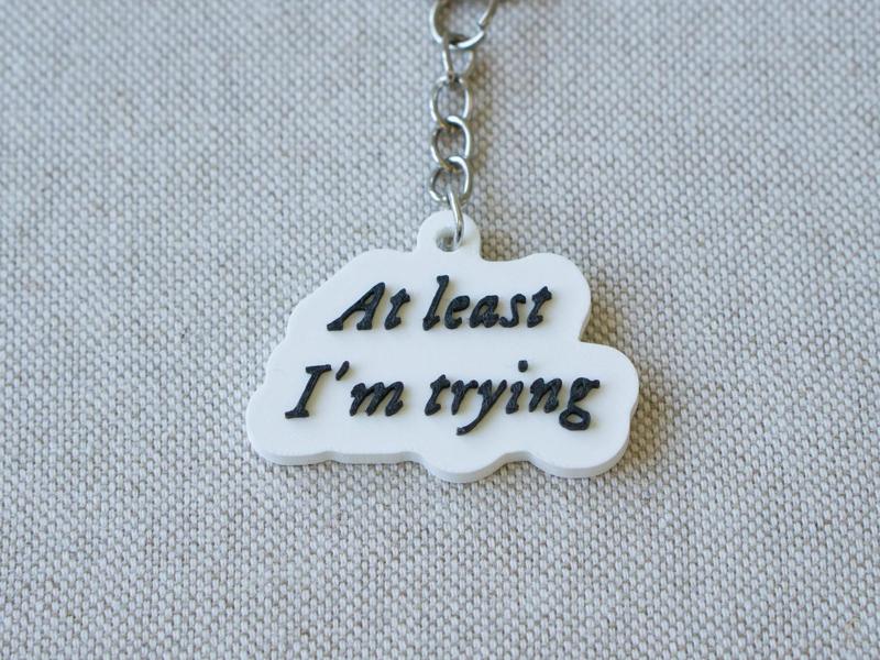 Keychain|Taylor Swift|At least I'm trying