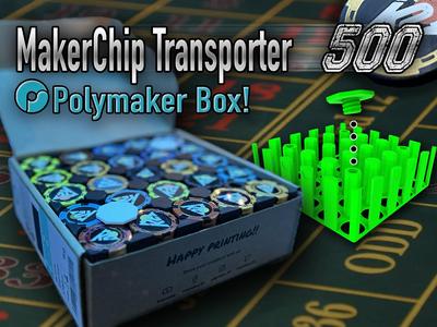 MakerChip Transporter 500 - Polymaker Insert