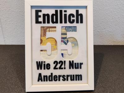 Birthday gift - Finally 55!