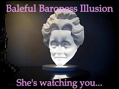 The Baleful Baroness Illusion