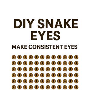 Printable Eye Sheet | RATTLESNAKE, HOGNOSE, BUSHVIPER, GABOON VIPER (Members Only)