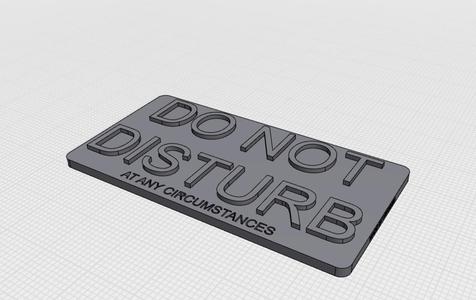 DO NOT DISTURB sign
