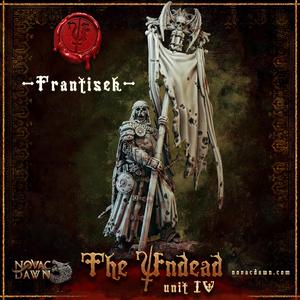 The Undead - Unit IV - Frantisek