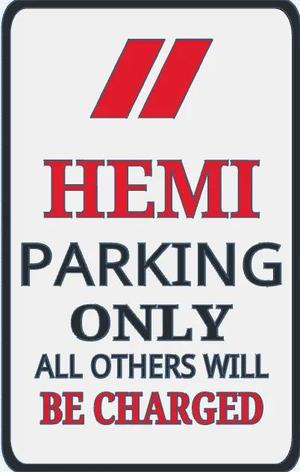 dodge charger parking Sign   