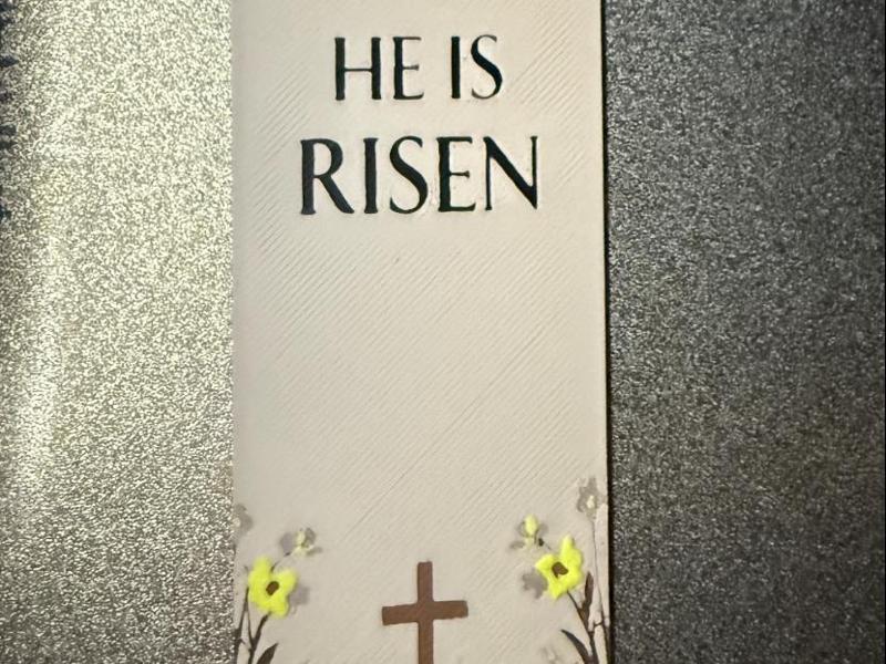 Easter He is Risen Flowers Bookmark Hueforge