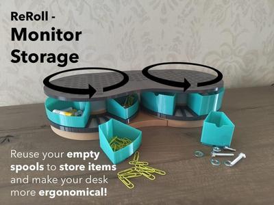 ReRoll - Monitorstand Reuse empty spools!