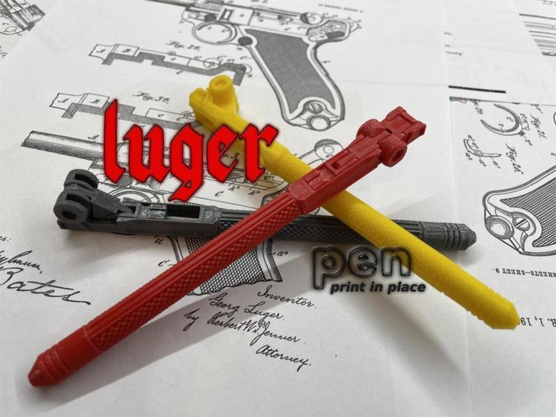 Luger pen (print in place)