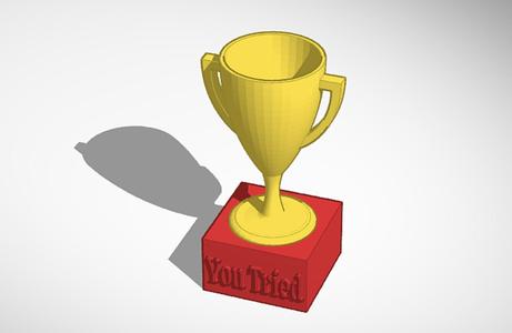 You Tried Trophy