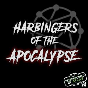Harbinger’s of the Apocalypse: The COMPLETE SET