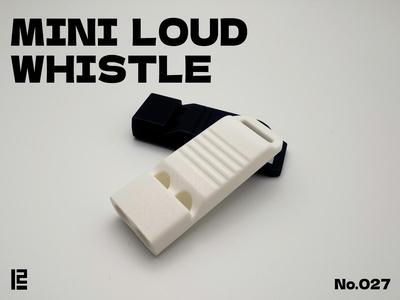 mini loud Whistle_High pitch_print in place