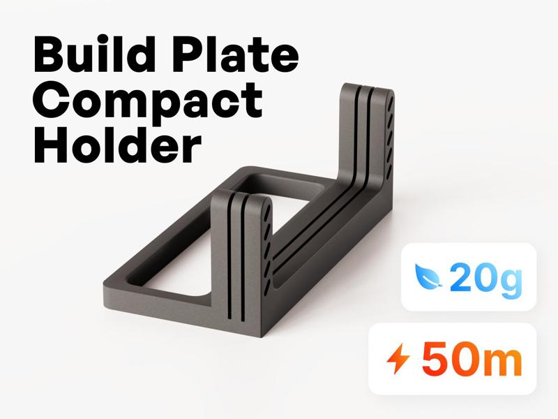 Build Plate Compact Holder - Slide Under Printer