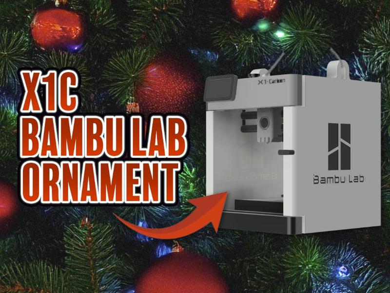 Bambu Lab X1C Christmas Ornament