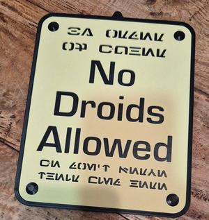 Star Wars - No Droids Allowed