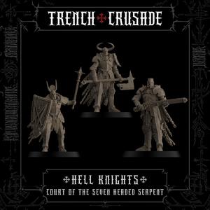Trench Crusade - Hell Knights  - Court of the Seven Headed Serpent