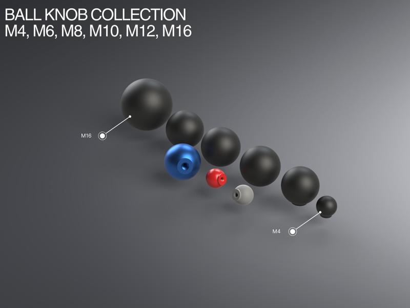 Ball Knob Collection with Threaded Hole M4-M16