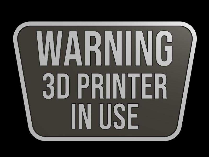 3D Printing Sign