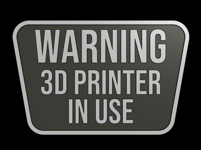 3D Printing Sign