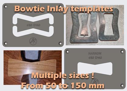 Bowtie router inlay templates / different sizes