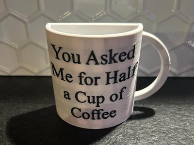 Half a Cup of Coffee!!!
