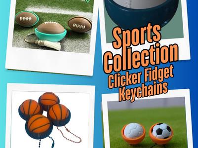 Sports Ball Clicky Fidget and Keychain Collection