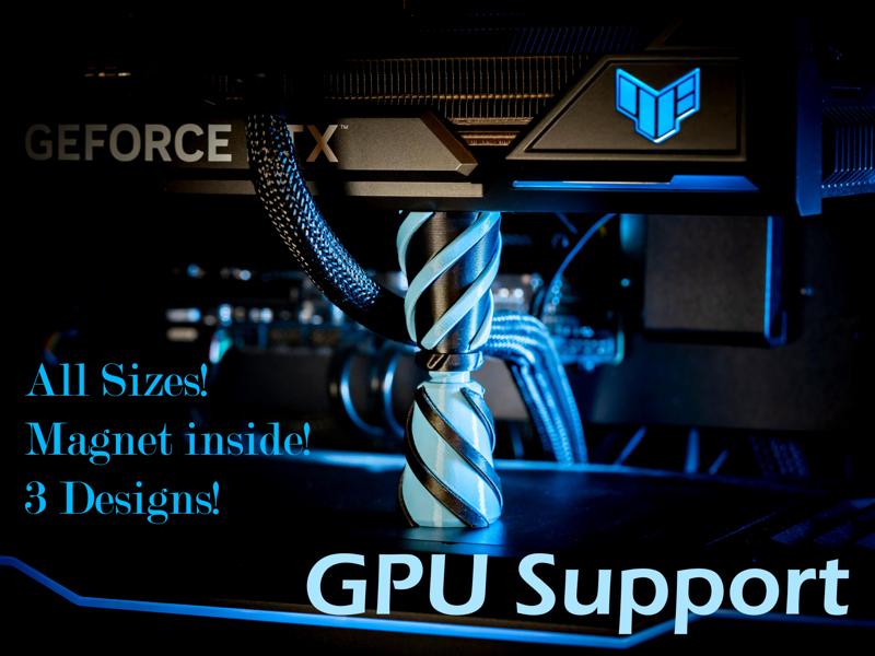 GPU Support 3 Designs + Magnet + Customizable