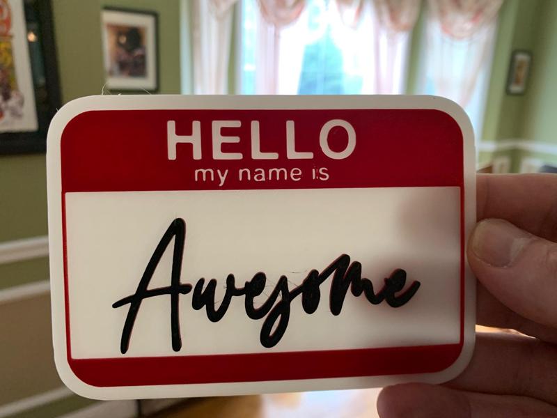 Hello My Name Is ... Awesome! Name Tag + Blank