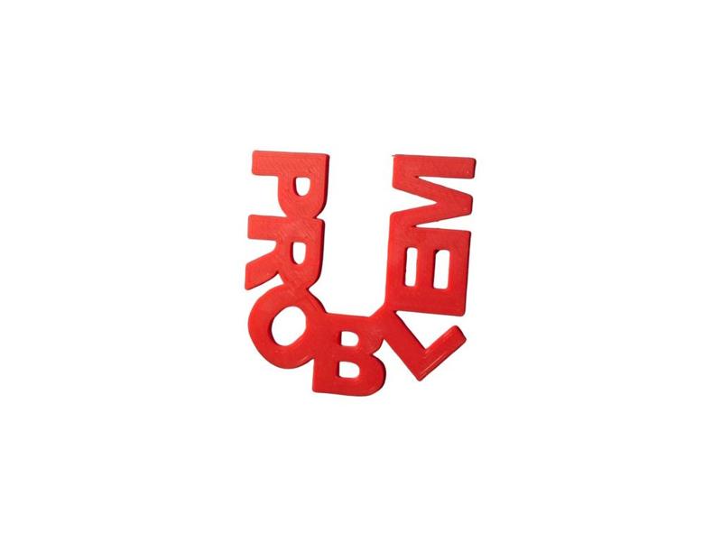 U Problem - Joke Print