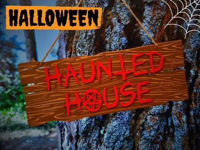 Halloween Haunted House Sign