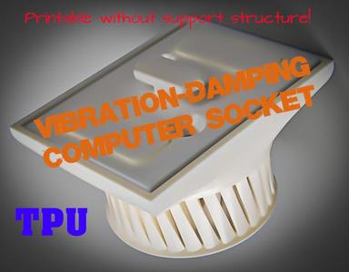 Vibration-damping computer socket LightBaseCustomFeetContest