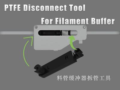 PTFE Disconnect Tool for Filament Buffer