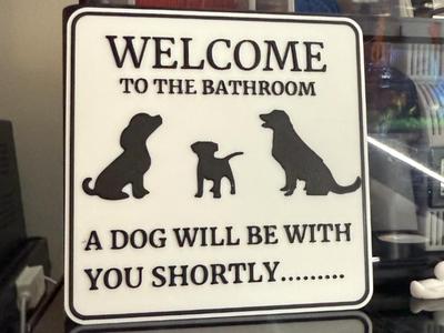 WELCOME TO THE BATHROOM - A DOG WILL BE WITH YOU 