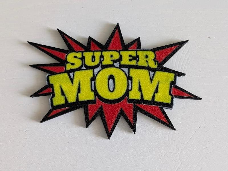 Super Mom Coaster / Happy Mothers Day