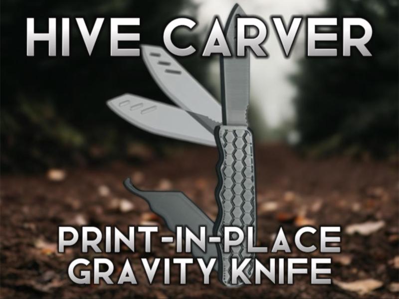 Hive Carver -  Print in Place Gravity Knife