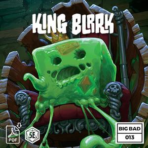 BIG BAD 013 KING BLRRK (PDF)